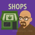 Shops Schedule 1